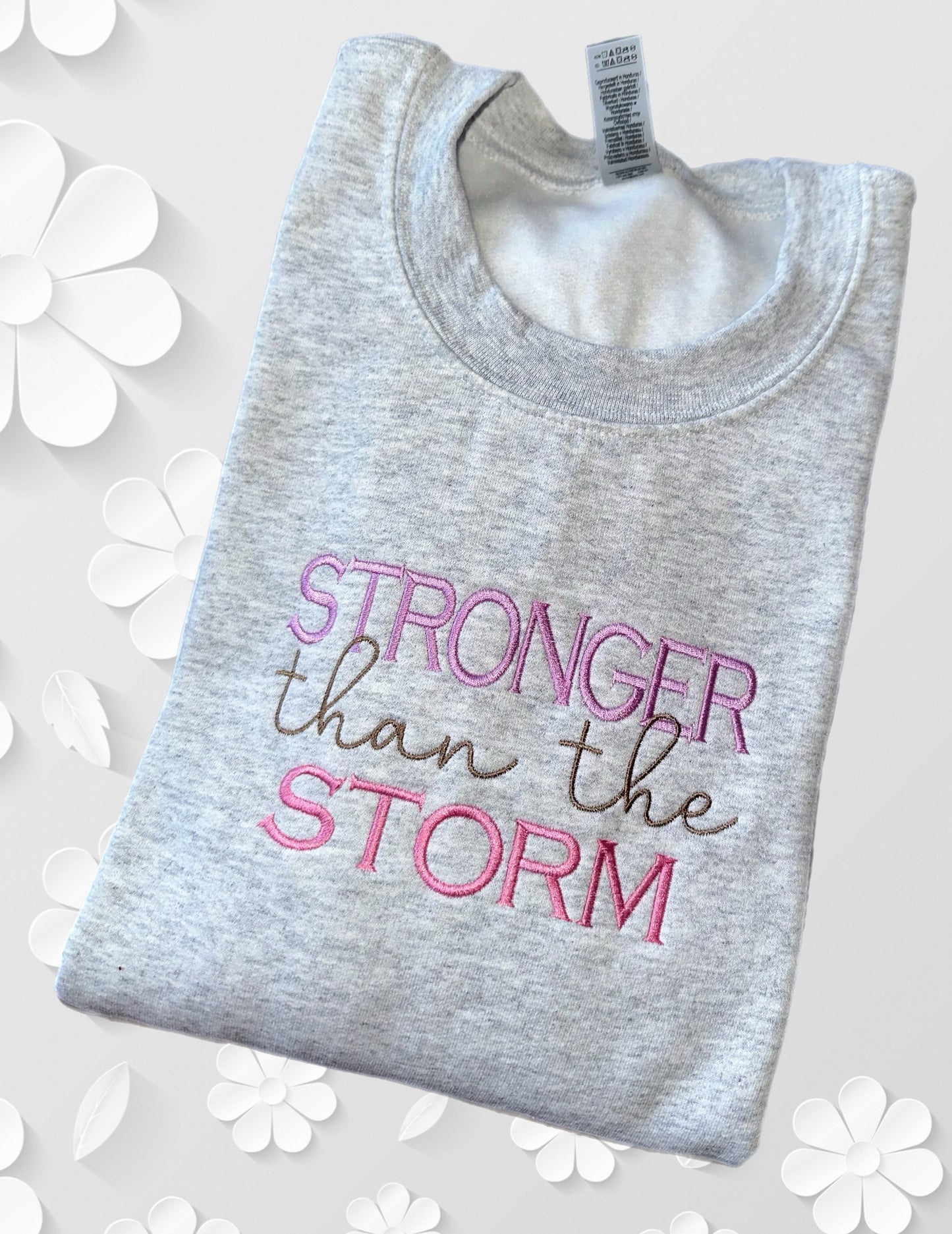 Stronger Than the Storm, Crewneck, Mental Health, Power - sweatshirt that combines comfort with a meaningful message